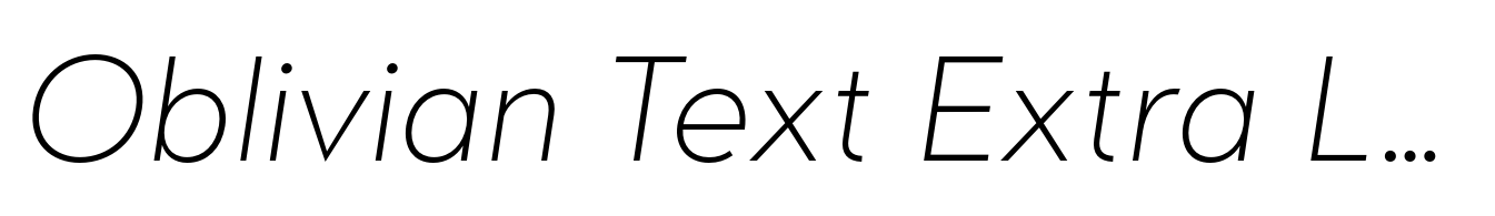 Oblivian Text Extra Light Italic